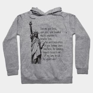 EMMA LAZARUS STATUE OF LIBERTY QUOTE Hoodie